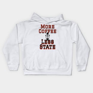 coffee is more important than politicians Kids Hoodie